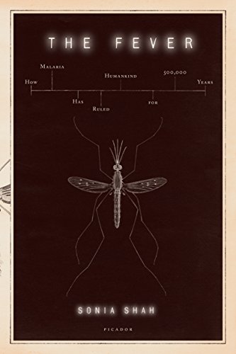 Imagen de archivo de The Fever: How Malaria Has Ruled Humankind for 500,000 Years a la venta por SecondSale