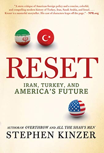 9780312573416: RESET: Iran, Turkey, and America's Future