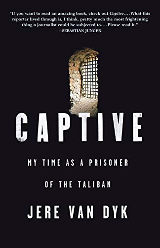 Beispielbild fr Captive : My Time as a Prisoner of the Taliban zum Verkauf von Better World Books