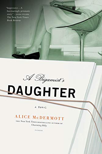 Imagen de archivo de A Bigamist's Daughter: A Novel a la venta por Wonder Book