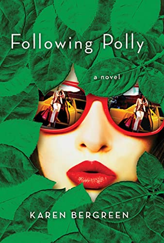 9780312573584: Following Polly
