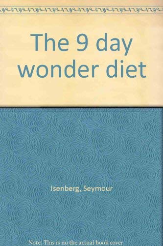 Stock image for The 9 Day Wonder Diet for sale by ThriftBooks-Atlanta