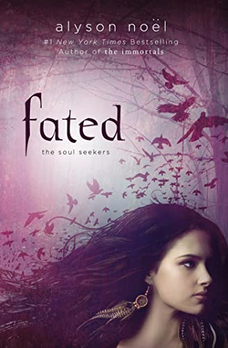 9780312575656: Fated (Soul Seekers, 1)