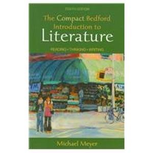 9780312575960: Compact Bedford Introduction to Literature 8e & Writing About Literature 2e & LiterActive