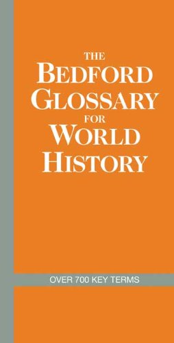 9780312576417: The Bedford Glossary for World History