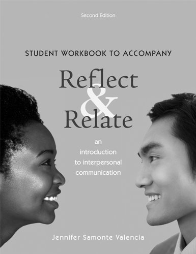 Stock image for Reflect and Relate: A Introduction to Interpersonal Communication for sale by Revaluation Books
