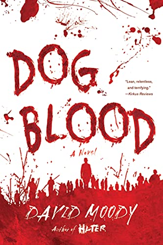 9780312577414: Dog Blood (Hater Trilogy, Book 2) (Hater series, 2)