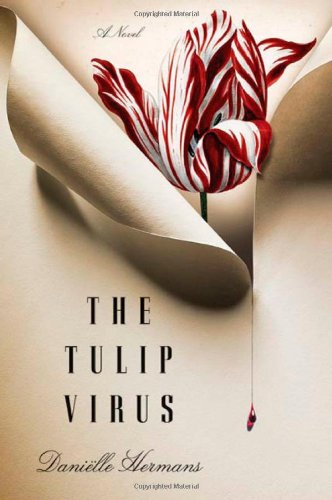 Beispielbild fr The Tulip Virus zum Verkauf von Wonder Book