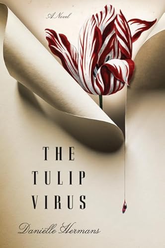 9780312577865: The Tulip Virus