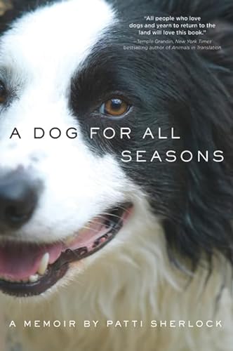 Stock image for A Dog for All Seasons : A Memoir for sale by Better World Books