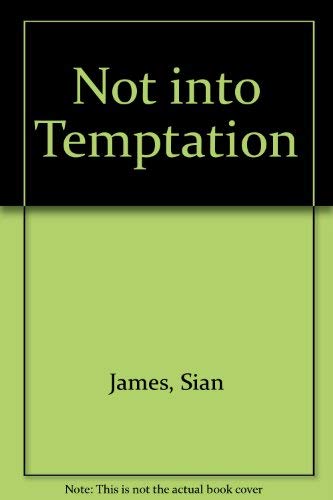 9780312579579: Not into Temptation