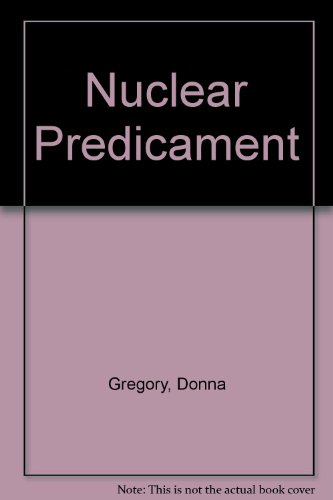 Stock image for The Nuclear Predicament; A Sourcebook for sale by Ground Zero Books, Ltd.