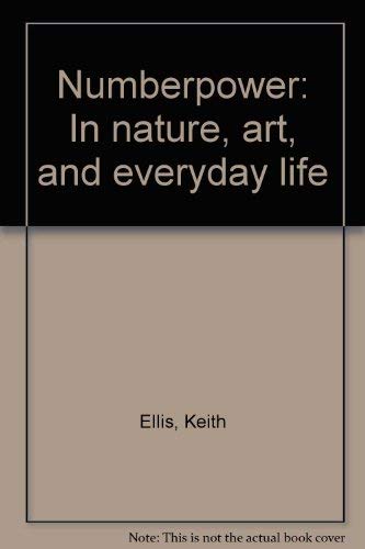 9780312579883: Title: Numberpower In nature art and everyday life