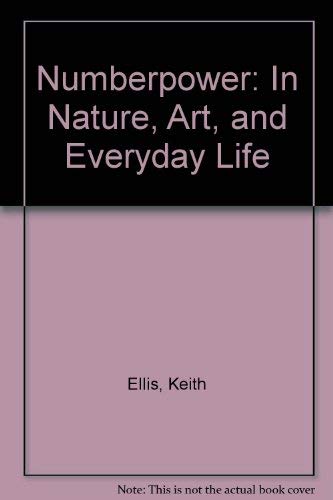 9780312579890: Numberpower: In Nature, Art, and Everyday Life