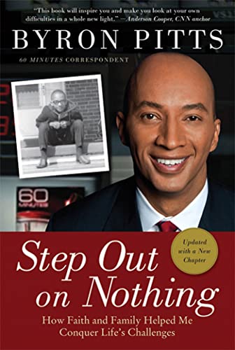 9780312579999: Step Out on Nothing: How Faith and Family Helped Me Conquer Life's Challenges