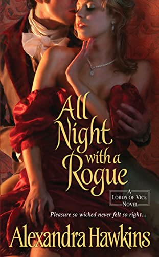 Imagen de archivo de All Night with a Rogue: Lords of Vice a la venta por Wonder Book