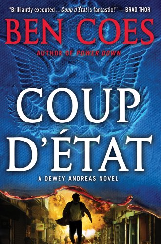 Beispielbild fr Coup d'Etat (A Dewey Andreas Novel) zum Verkauf von Heisenbooks