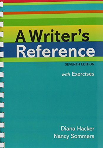 Writer's Reference with Integrated Exercises 7e & Developmental Exercises (9780312581084) by Hacker, Diana; Sommers, Nancy