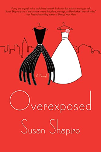 Stock image for Overexposed : A Novel for sale by Better World Books
