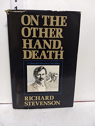 On the Other Hand, Death: A Donald Strachey Murder Mystery (9780312584580) by Stevenson, Richard
