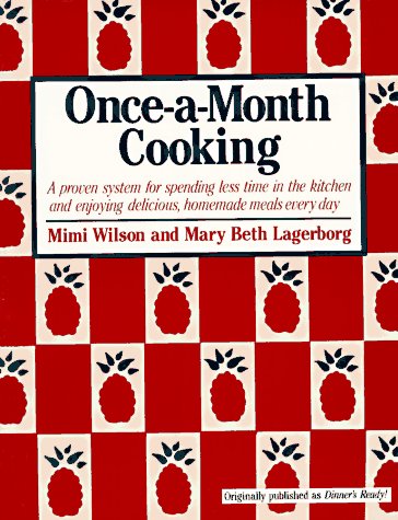 Imagen de archivo de Once-A-Month Cooking a la venta por Wonder Book