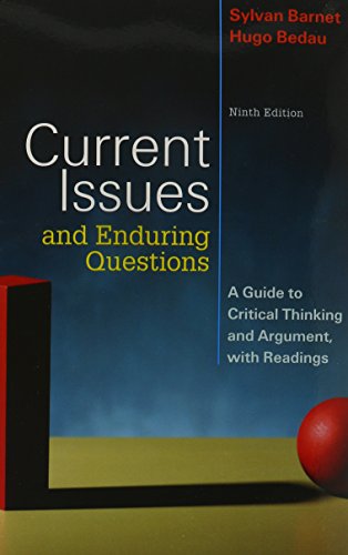 Current Issues and Enduring Questions 9e & Researching and Writing (9780312585570) by Barnet, Sylvan; Bedau, Hugo; Muth, Marcia F.