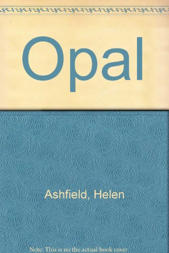 9780312585914: Opal