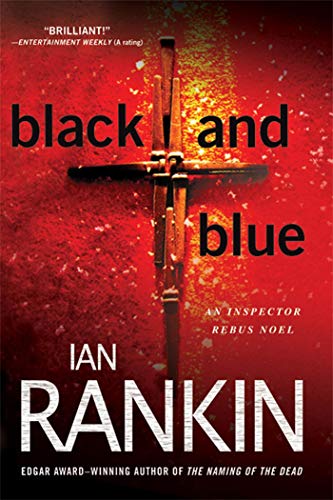 Stock image for Black and Blue: 8 (Inspector Rebus Novels) for sale by WorldofBooks