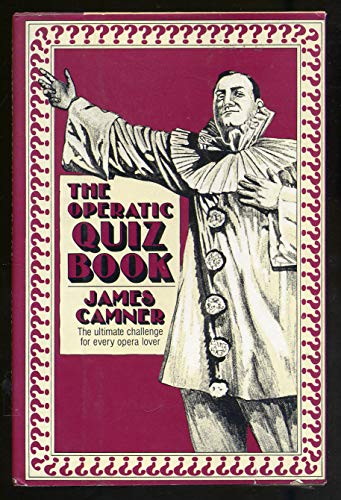 Imagen de archivo de The Operatic Quiz Book a la venta por HPB-Emerald