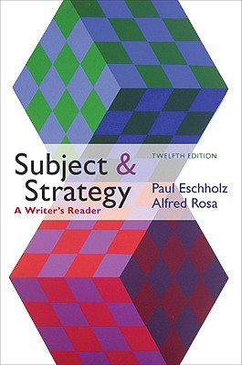 Subject and Strategy 12e & i-claim (9780312589066) by Eschholz, Paul; Clauss, Patrick; Rosa, Alfred
