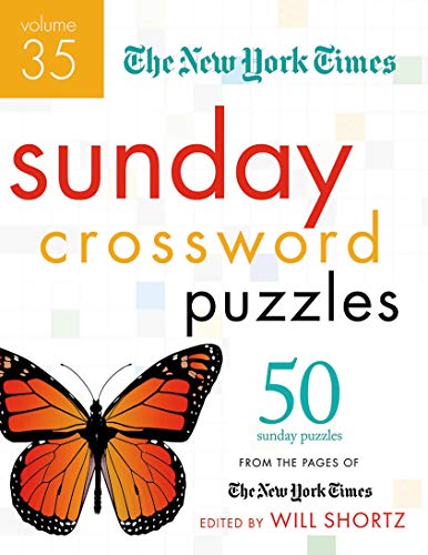 Beispielbild fr The New York Times Sunday Crossword Puzzles Volume 35: 50 Sunday Puzzles from the Pages of The New York Times zum Verkauf von ZBK Books