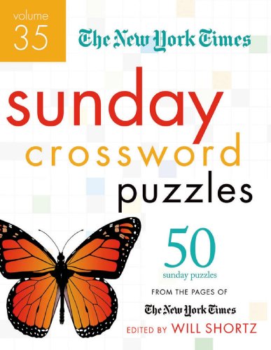Imagen de archivo de The New York Times Sunday Crossword Puzzles Volume 35: 50 Sunday Puzzles from the Pages of The New York Times a la venta por Kennys Bookshop and Art Galleries Ltd.