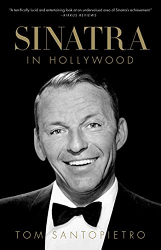 Beispielbild fr Sinatra in Hollywood: The Film Career of a Screen Icon zum Verkauf von BooksRun