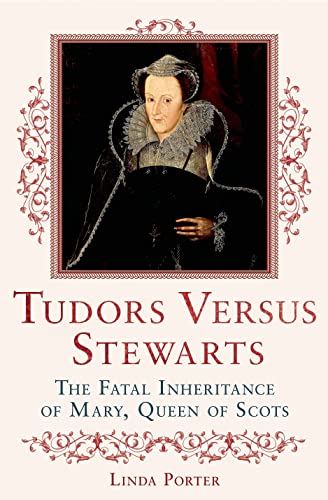 Beispielbild fr Crown of Thistles : The Fatal Inheritance of Mary, Queen of Scots zum Verkauf von Better World Books