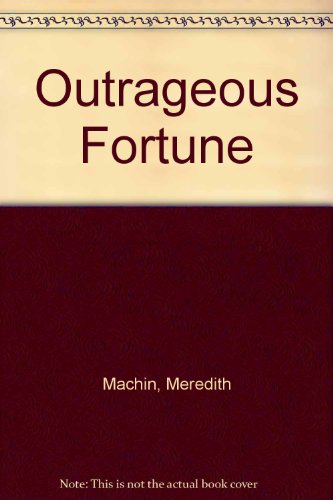 9780312591892: Outrageous Fortune