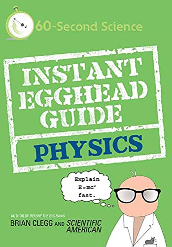 Stock image for Instant Egghead Guide: Physics: Physics (60-Second Science) for sale by Wonder Book