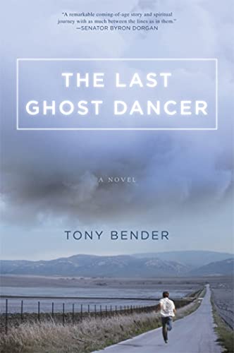 Imagen de archivo de The Last Ghost Dancer : A Novel a la venta por Better World Books
