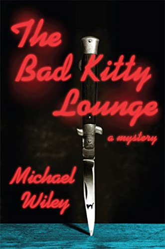 Stock image for The Bad Kitty Lounge for sale by Better World Books