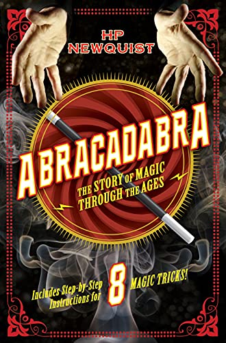 9780312593216: Abracadabra: The Story of Magic Through the Ages