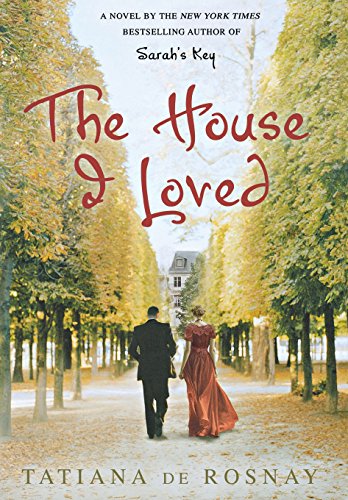 9780312593308: The House I Loved