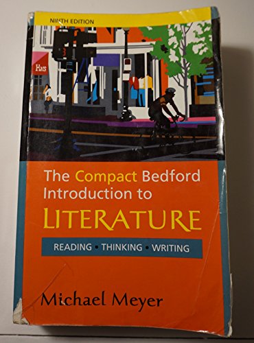 Stock image for The Compact Bedford Introduction to Literature: Reading, Thinking, Writing for sale by Your Online Bookstore