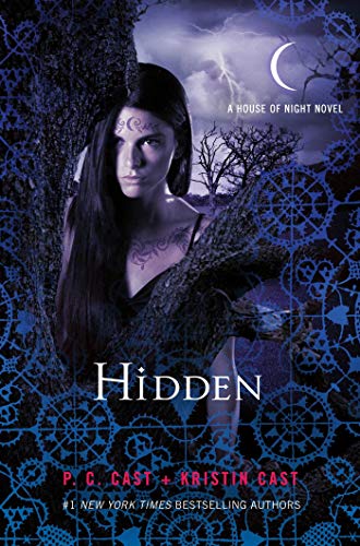 9780312594428: Hidden: A House of Night Novel: 10 (House of Night, 10)