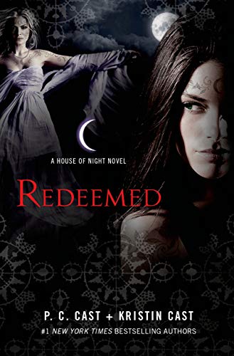 9780312594442: Redeemed: A House of Night Novel: 12 (House of Night, 12)