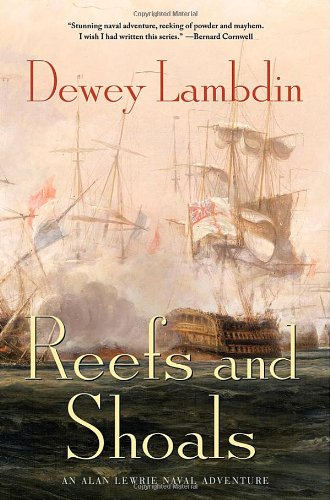 Beispielbild fr Reefs and Shoals: An Alan Lewrie Naval Adventure (Alan Lewrie Naval Adventures) zum Verkauf von Jenson Books Inc