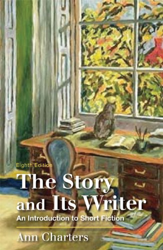 9780312596231: The Story and Its Writer: An Introduction to Short Fiction