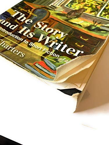 Imagen de archivo de The Story and Its Writer: An Introduction to Short Fiction a la venta por Reliant Bookstore
