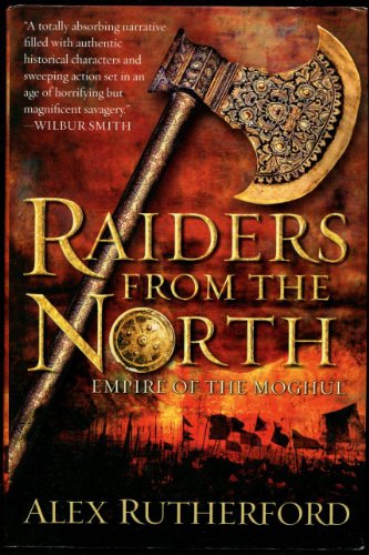 9780312597009: Raiders from the North (Empire of the Moghul)