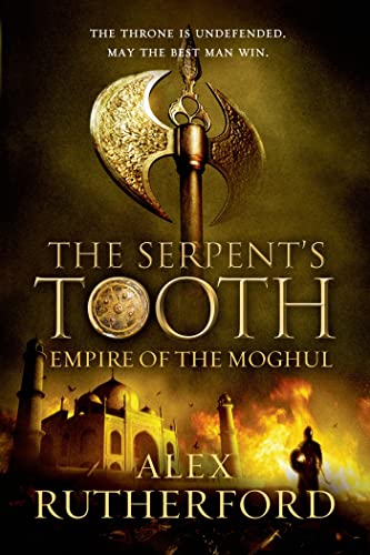 Beispielbild fr The Serpent's Tooth (Empire of the Moghul) zum Verkauf von HPB-Emerald