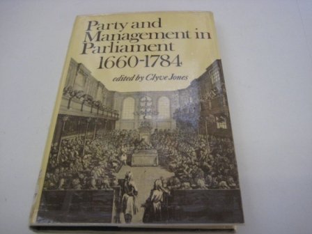 9780312597559: Party and Management in Parliament, 1660-1784