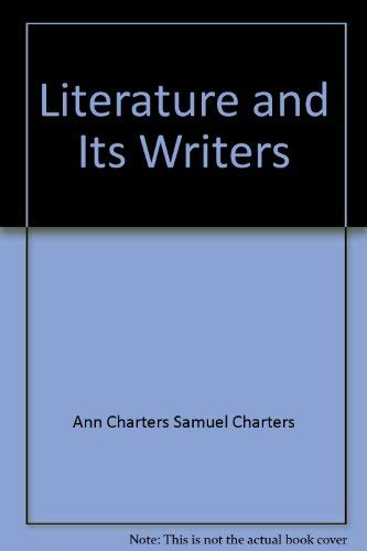 9780312599195: Literature and Its Writers